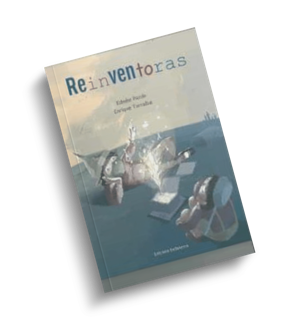 Portada de Reinventoras de Edmée Pardo.