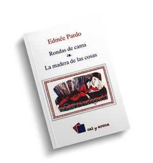 Portada de Rondas de cama y la madera de las cosas.
