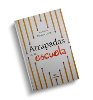 Portada de Atrapadas en la escuela, antología de escritoras.