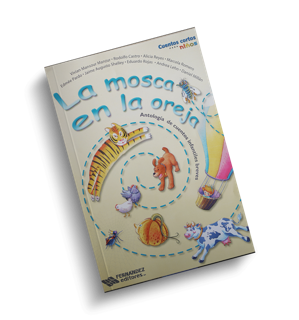 Portada de La mosca en la oreja, ocho cuentos infantiles sobre la imaginación.