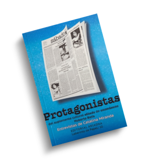 Libro Protagonistas, recopilación de entrevistas culturales.