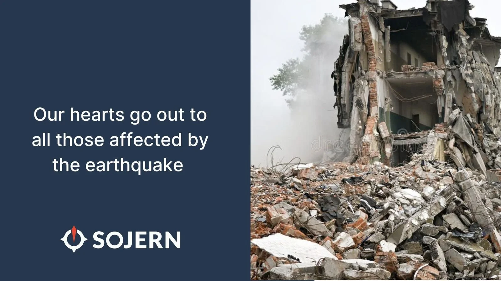Text expressing sympathy for earthquake victims next to image of a collapsed building with rubble.