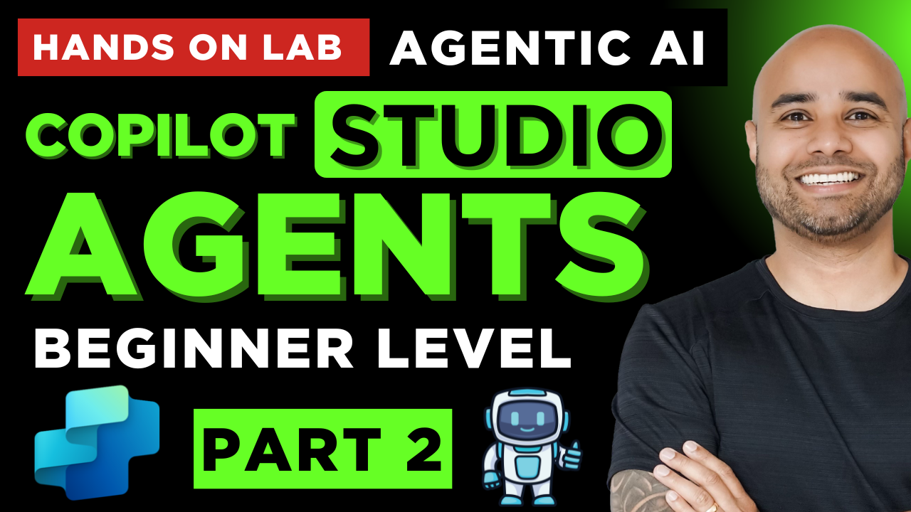Copilot Studio Advanced Lab: Deep Dive into Entities, Connectors, Generative AI & Flows