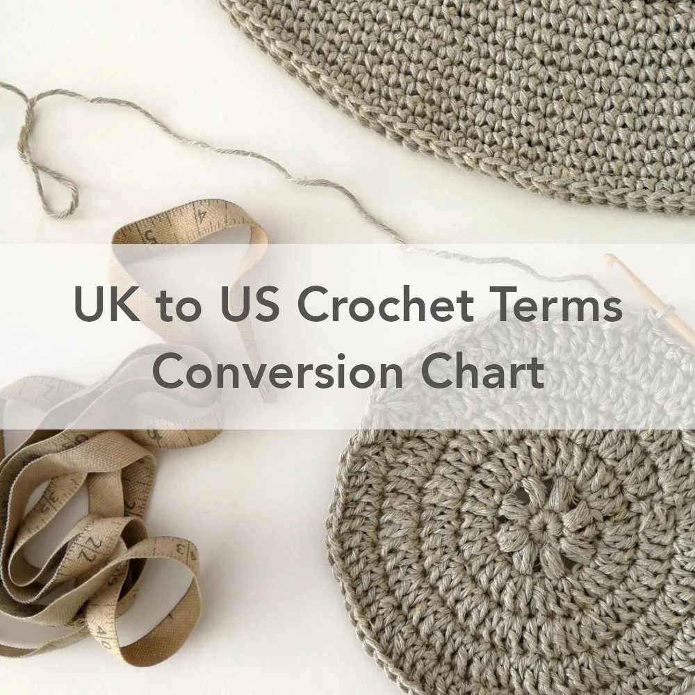 UK to US Crochet Terms with Handy Conversion Chart