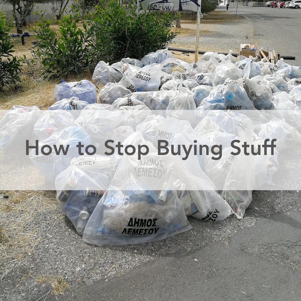 How to Stop Buying Stuff