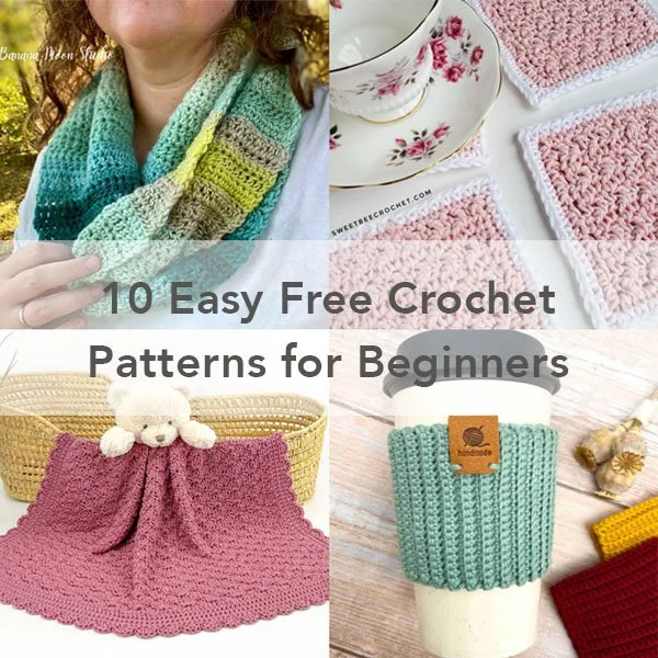 10 Easy Free Crochet Patterns for Beginners