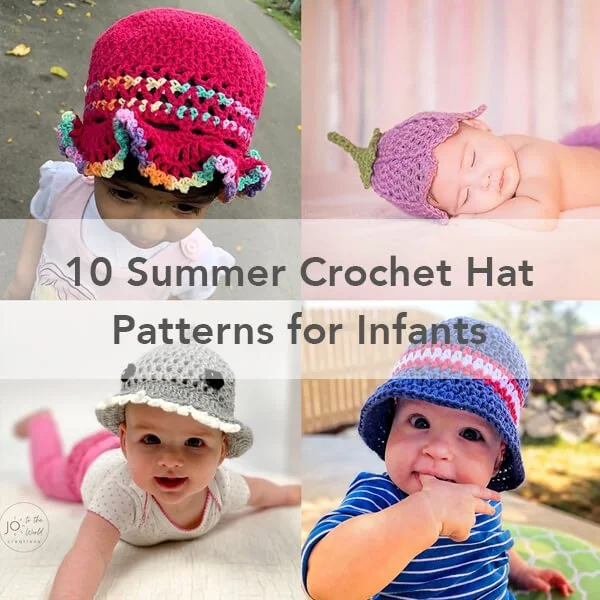 10 Summer Crochet Hat Patterns for Infants