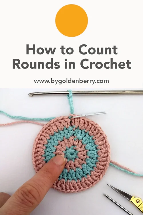 How to Master Counting Rounds in Crochet — byGoldenberry