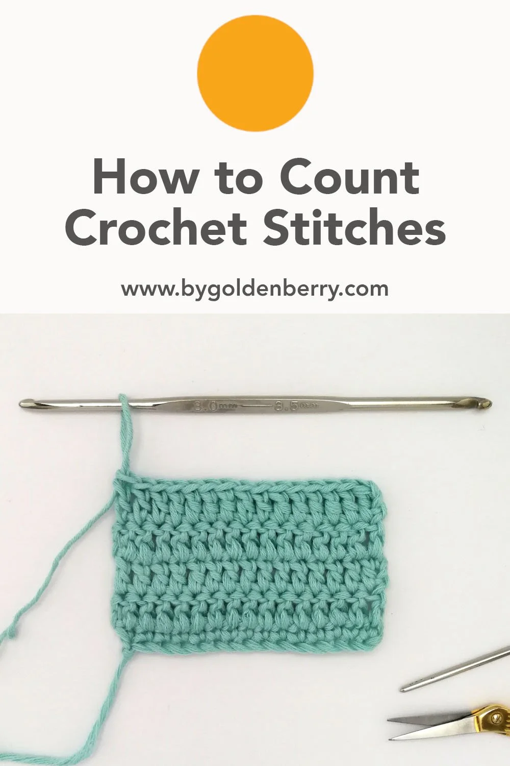 A brightly lit photo of 4 rows of double crochet stitches made in light teal yarn. The background is white and there is a silver hook laid horizontally above and through the working loop. Above in dark grey text reads "How to Count Crochet Stitches"