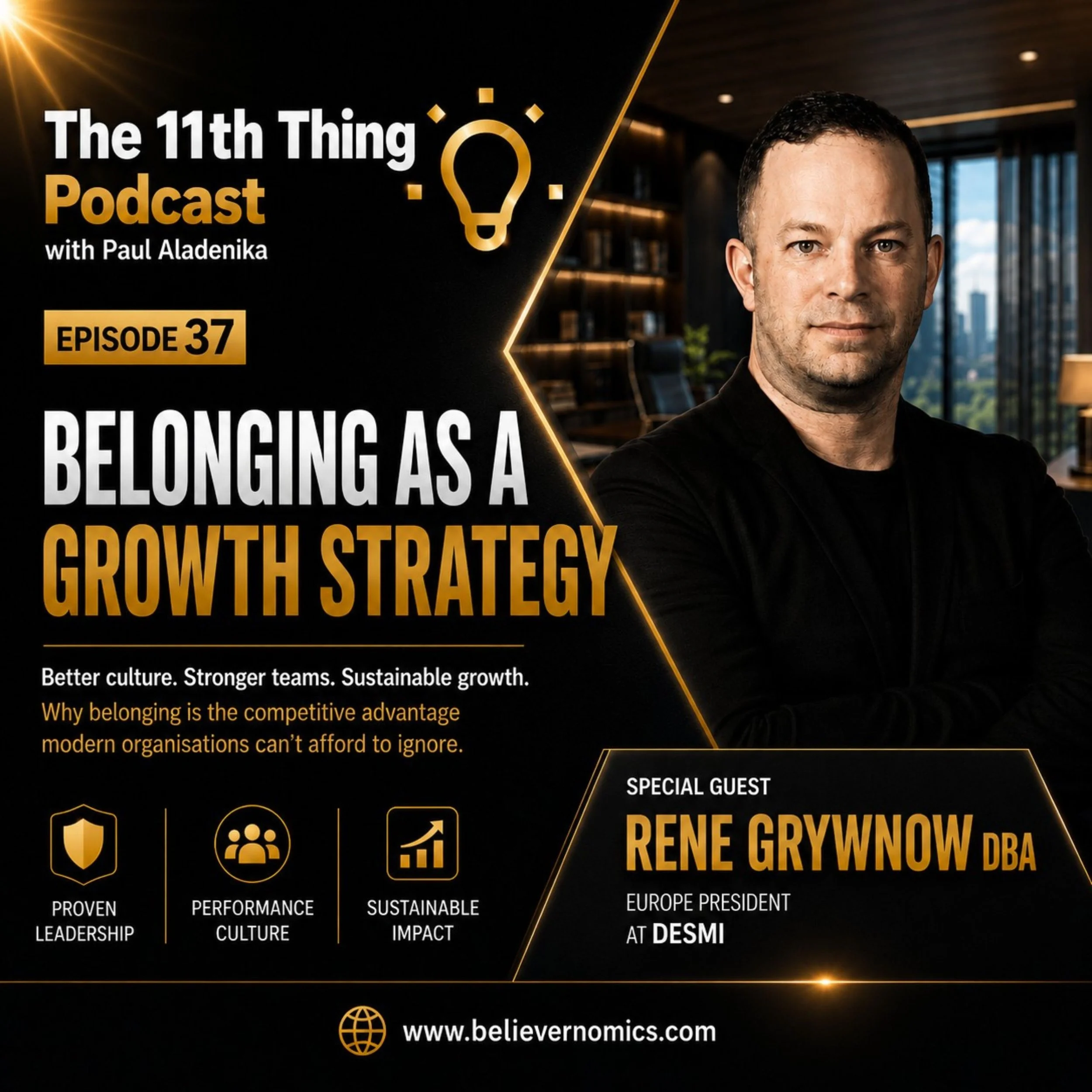 Belonging as a growth strategy with special guest Rene Grywnow DBA