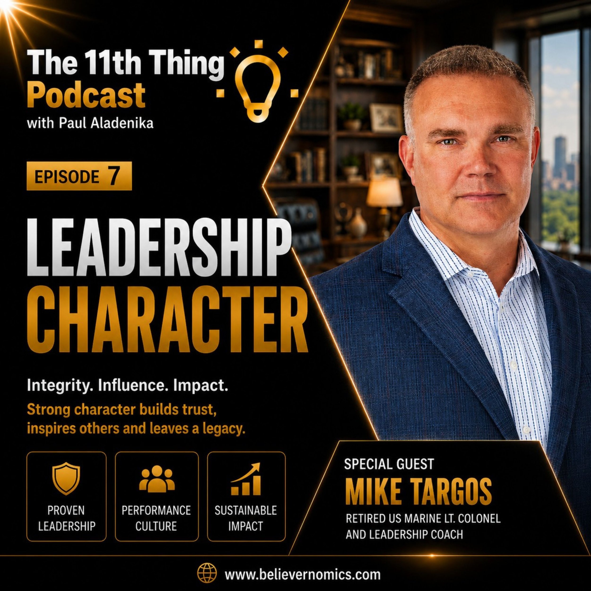 Leading with integrity with special guest Mike Targos