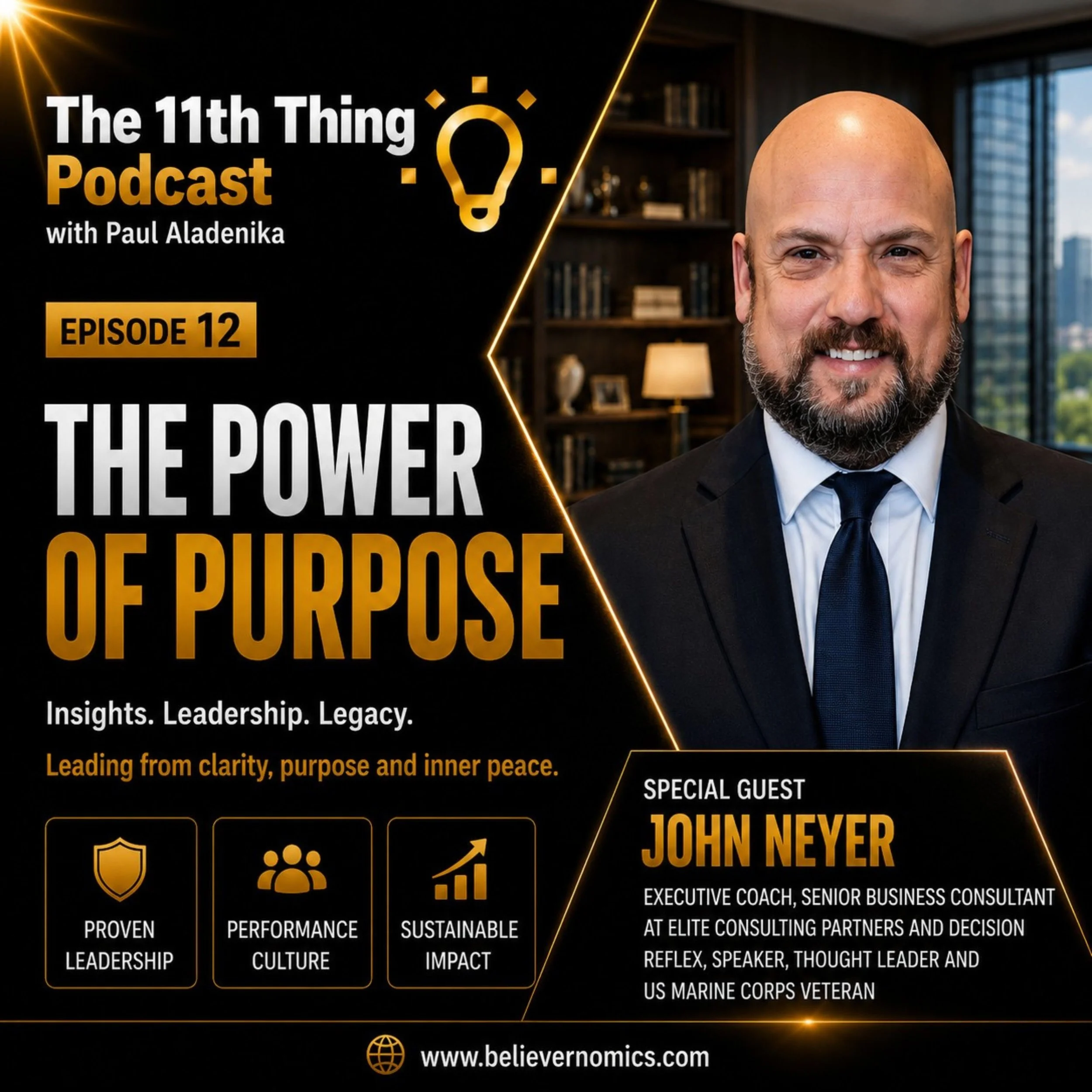 The power of purpose with special guest John Neyer
