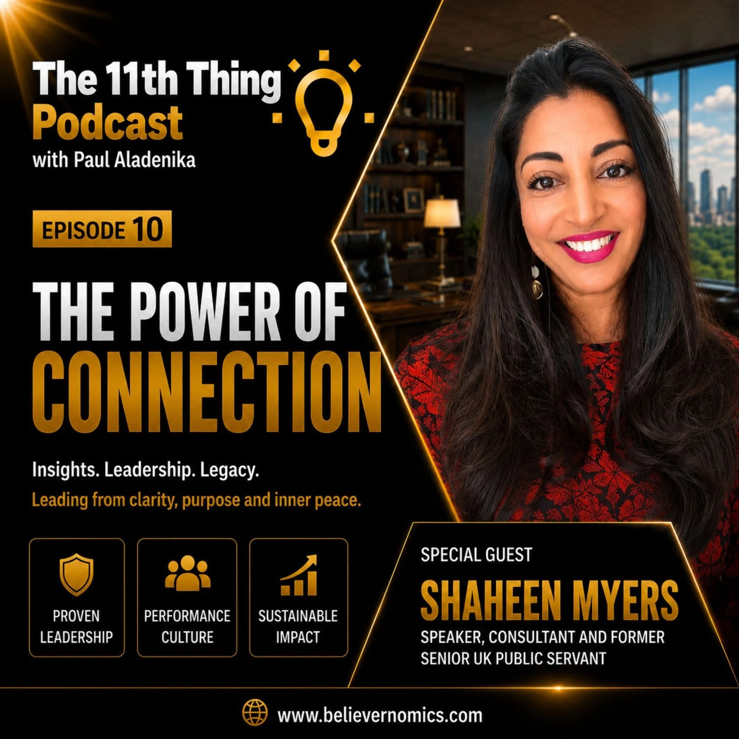 The power of connection with special guest Shaheen Myers