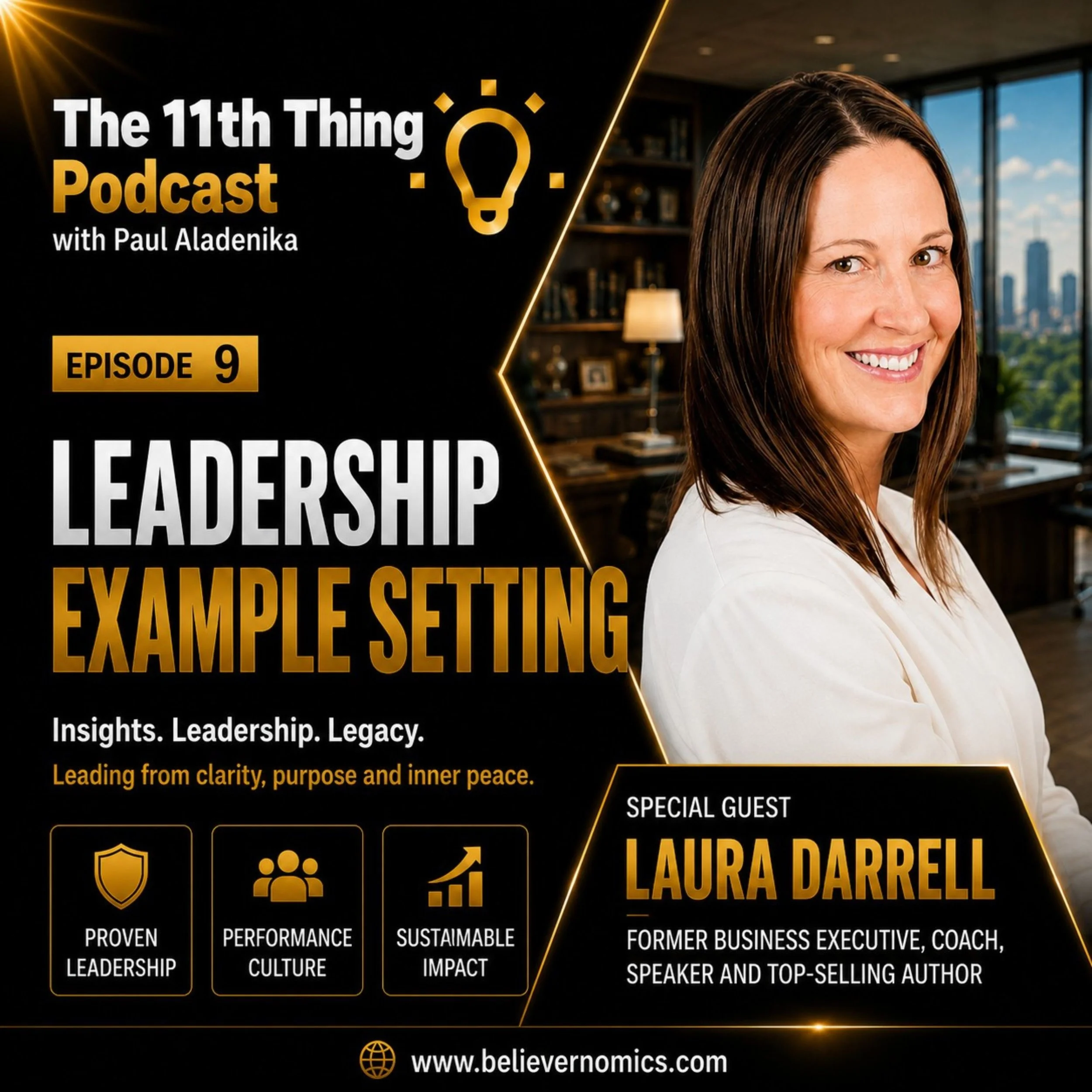 Leadership example setting with special guest Laura Darrell