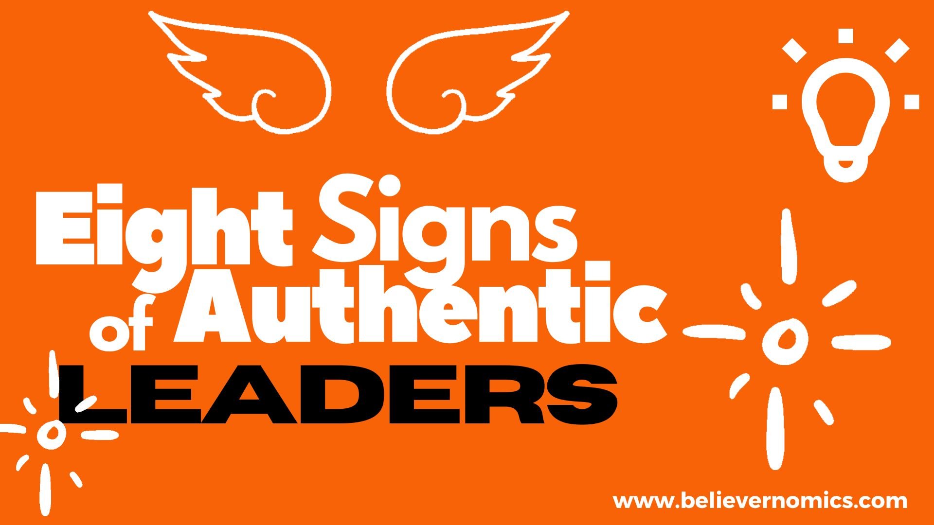 Eight signs of authentic leadership NEW.jpg