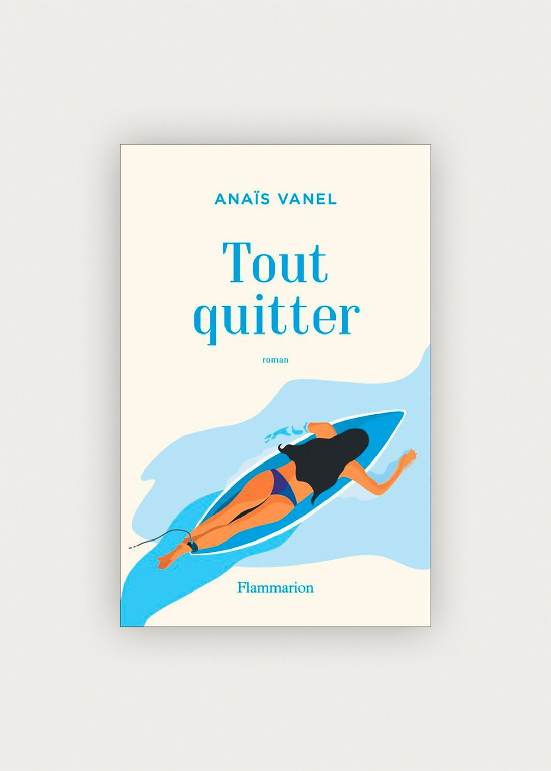 Tout quitter – Anaïs Vanel 