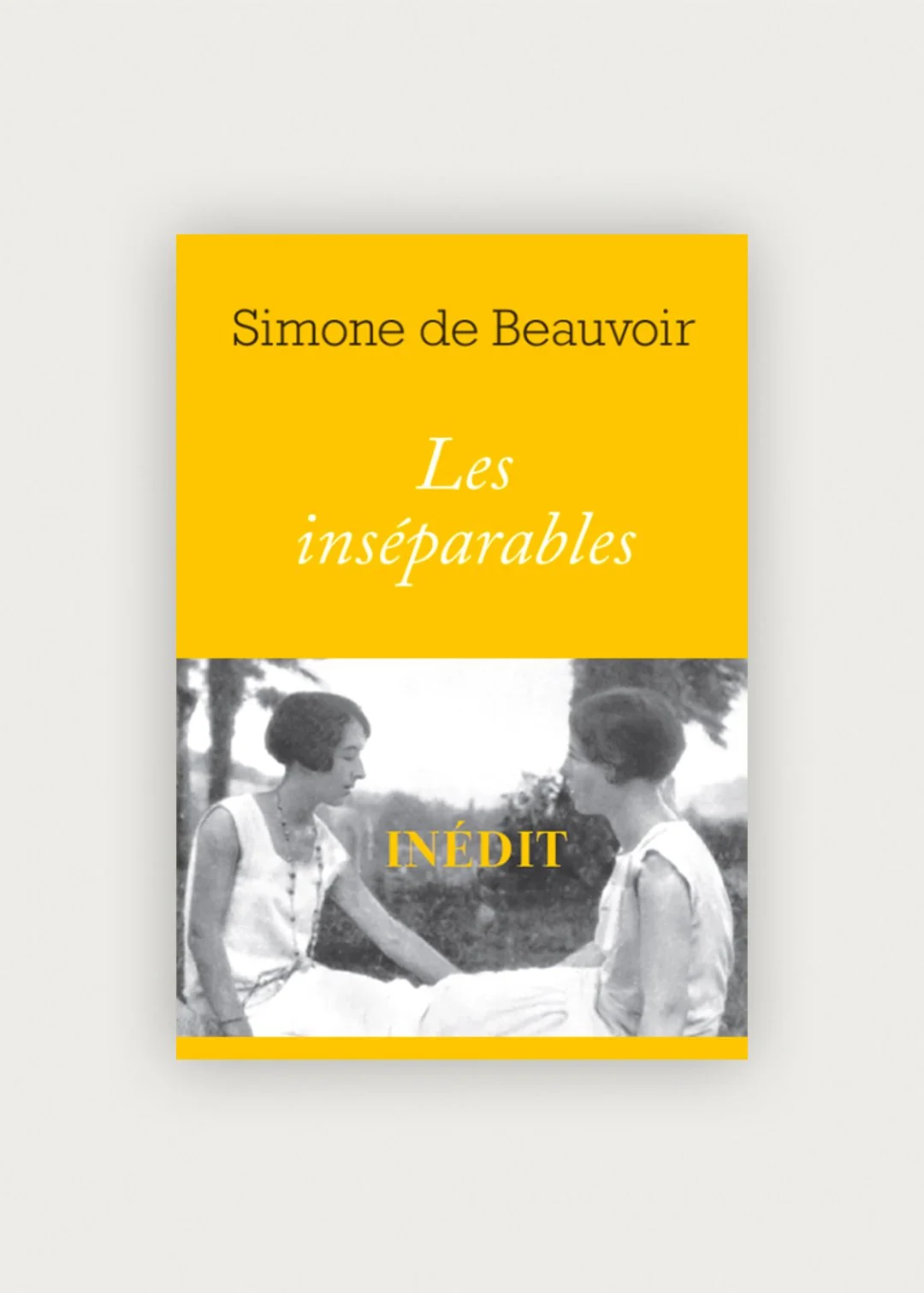 Les inséparables - Simone de Beauvoir