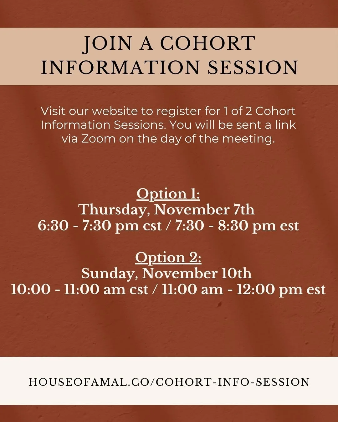 📚 A reminder that we have TWO Information Sessions you can register for to have all your questions answered about what our year-long Cohort can offer you. Our FIRST one is this upcoming Thursday, November 7th.

📖 You will also get to hear from our 