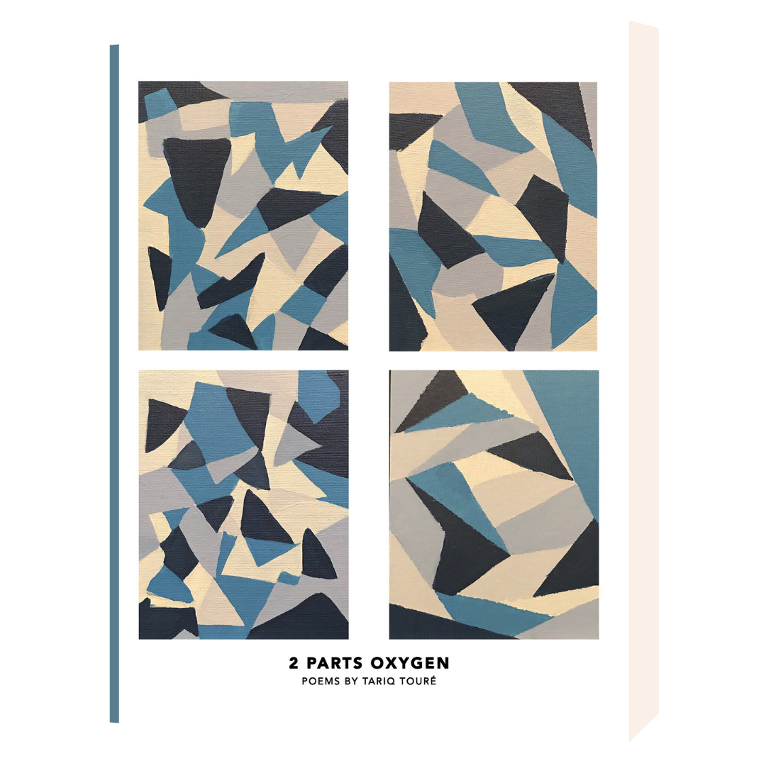 2 Parts Oxygen by Tariq Toure