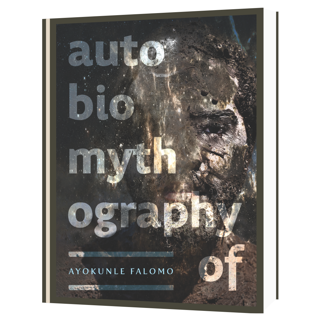 Autobiomythography Of by Ayokunle Falomo