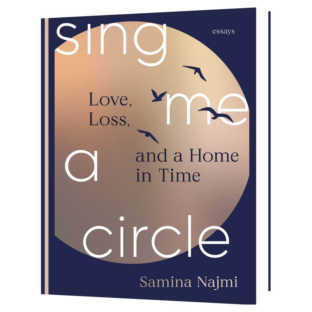 Sing Me A Circle by Samina Najmi
