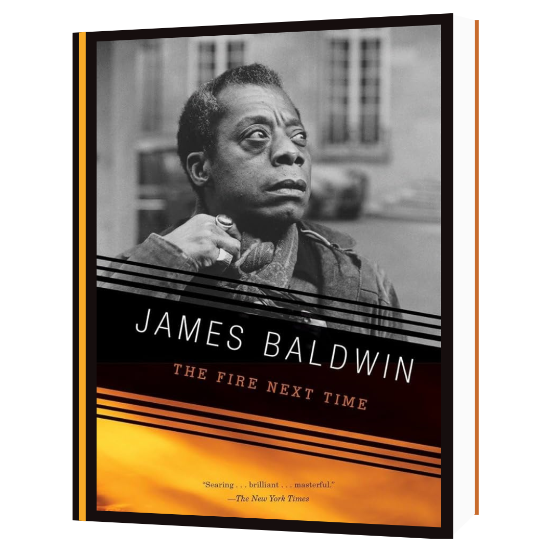 The Fire Next Time by James Baldwin