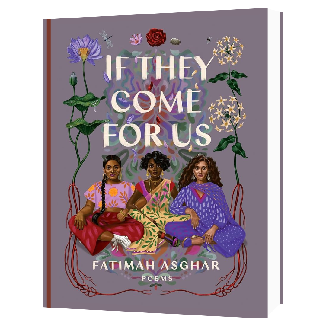 If They Come For Us by Fatimah Asghar
