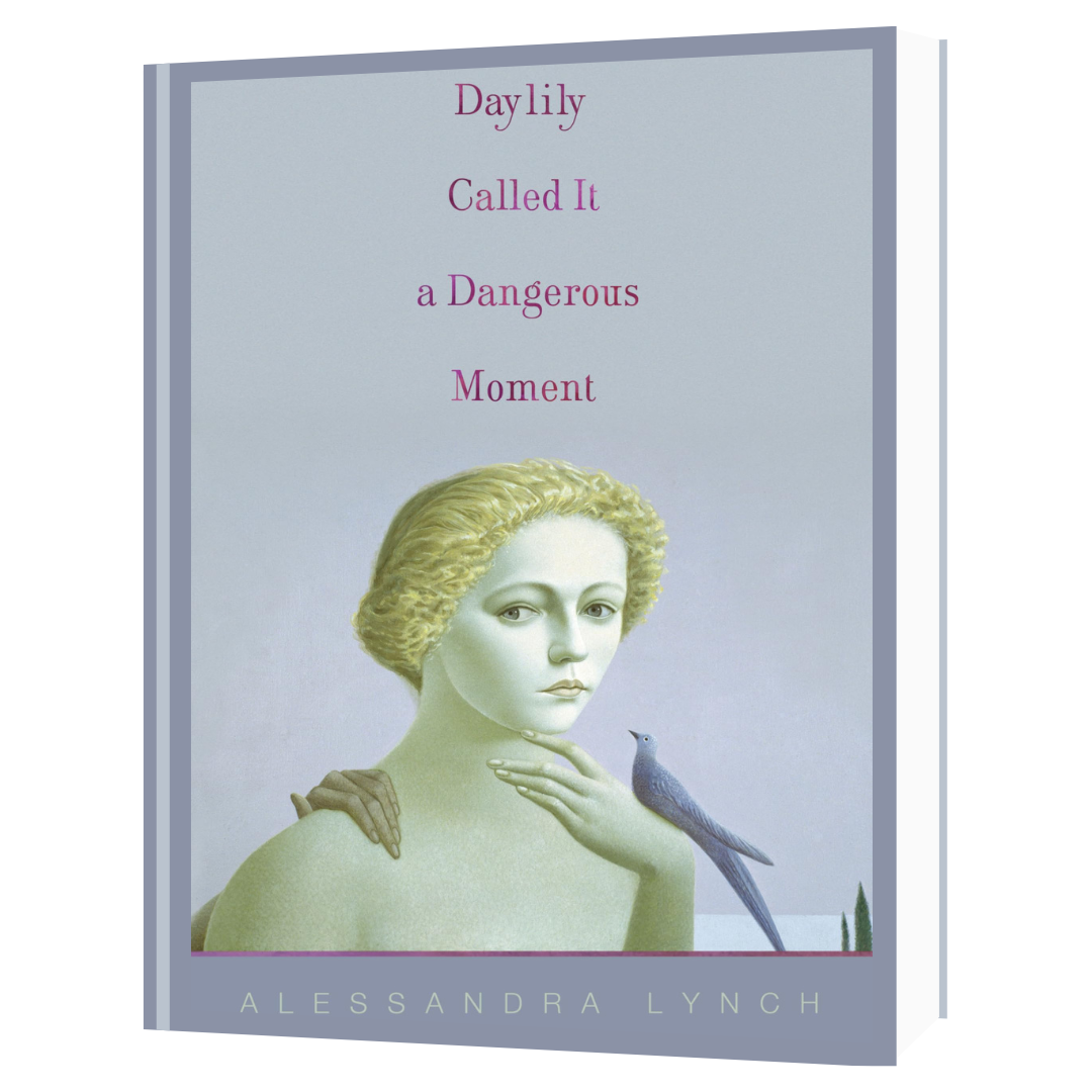 Daylily Called It A Dangerous Moment by Alessandra Lynch