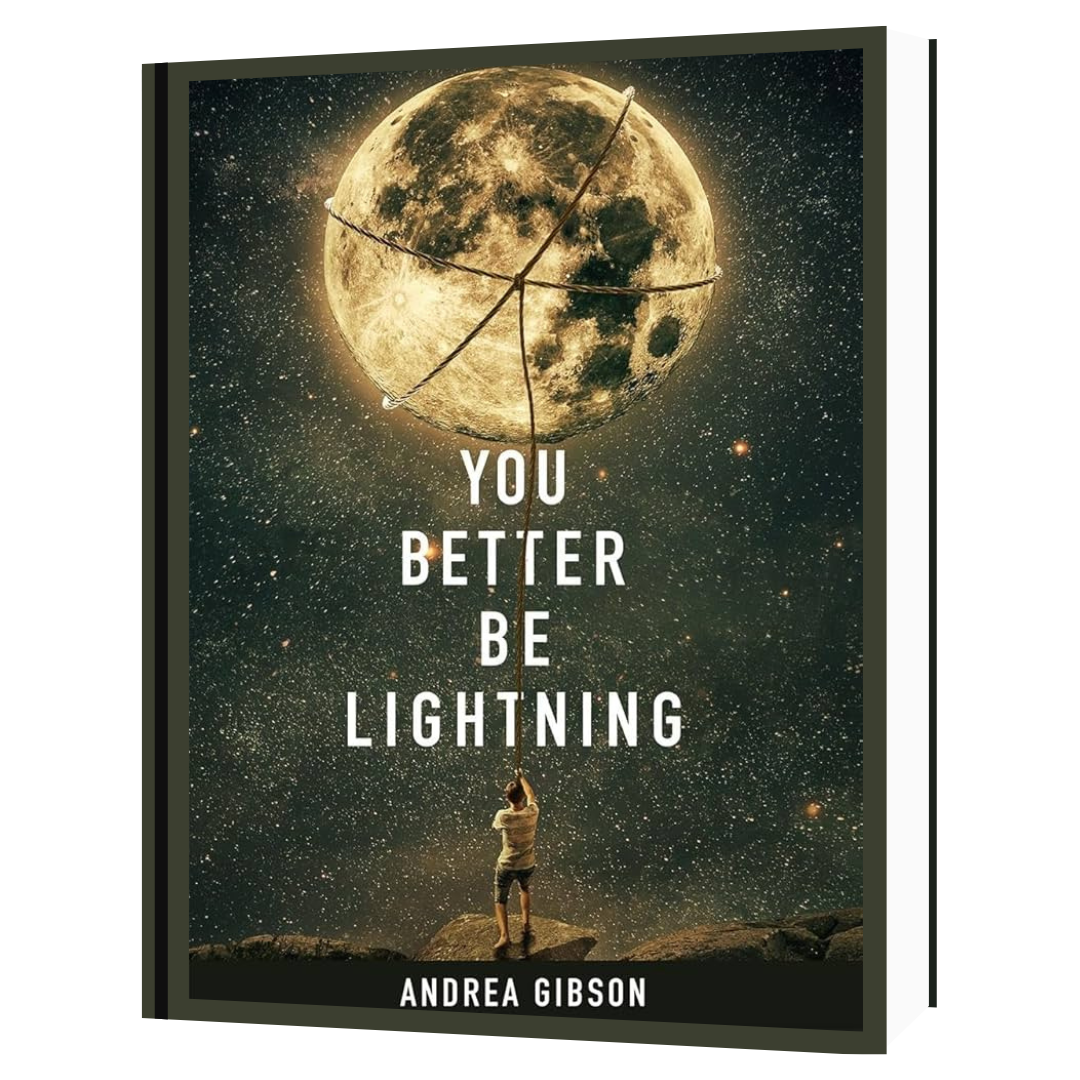 You Better Be Lightning by Andrea Gibson
