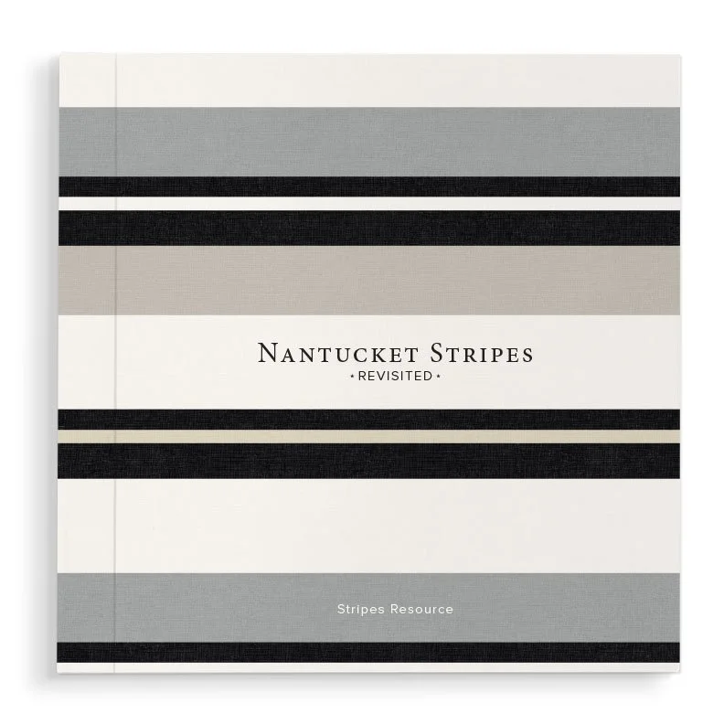 NANTUCKET STRIPES: REVISITED