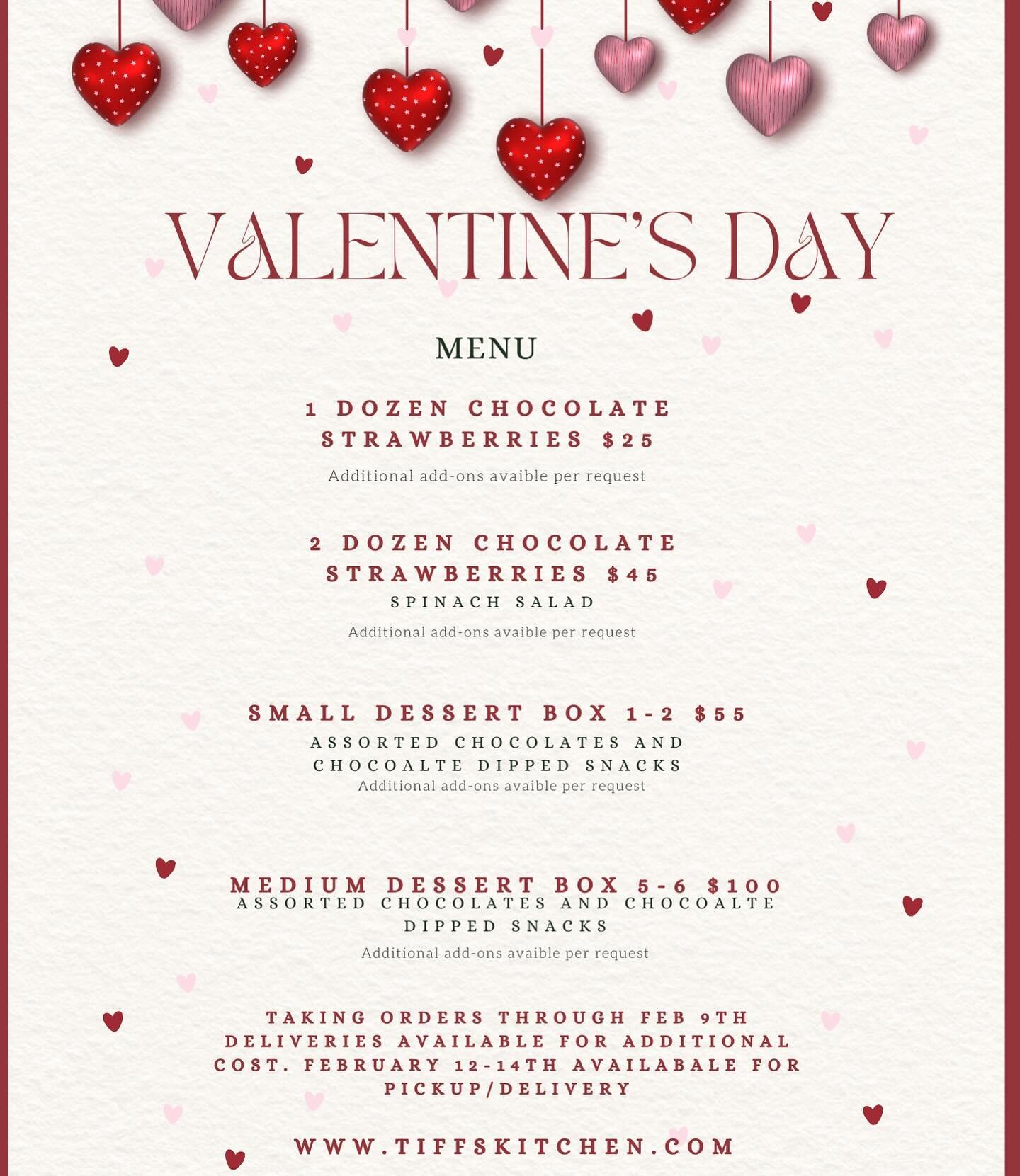 💕VALENTINES MENU💕 

Taking orders through February 9th for pickup/delivery February 12-14! Limited availability as our February calendar is filling fast with events. 🫶🏼 

DM or text to place your order!