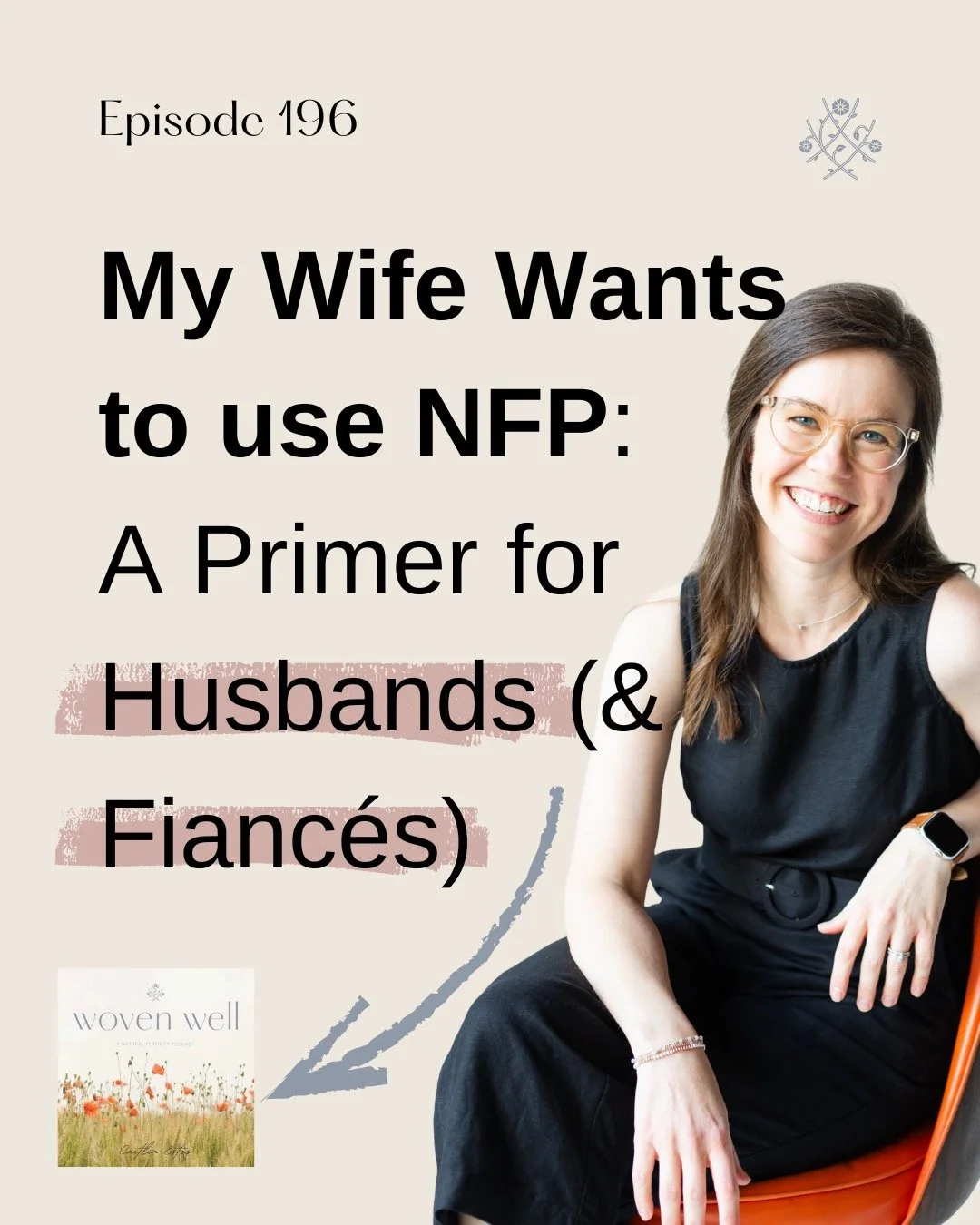 Is your wife or fianc&eacute;e interested in using natural family planning or a fertility awareness method? If so, this episode is a basic introduction of:
📌how fertility awareness methods function
📌how effective they are for family planning
📌how 