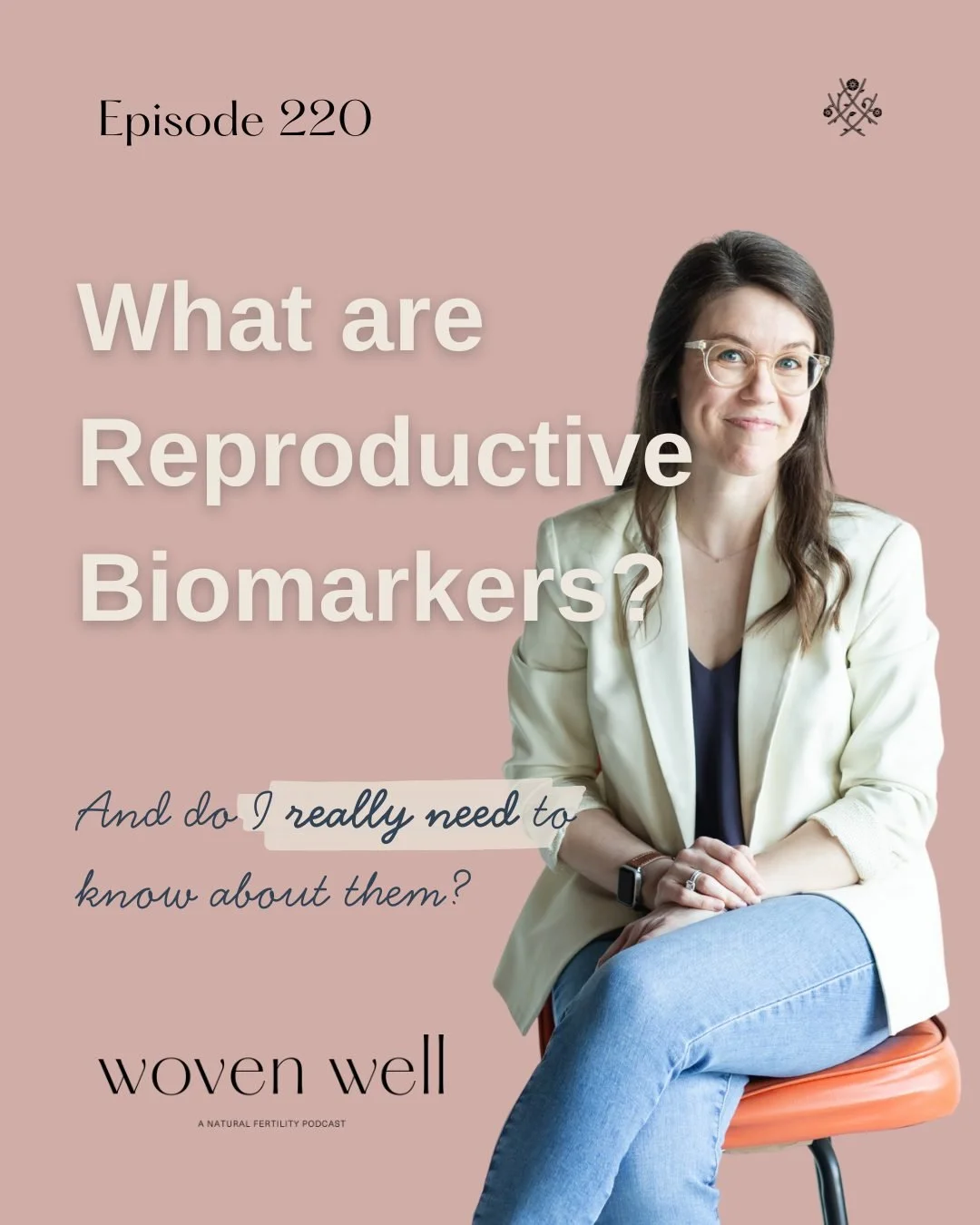 NEW EPISODE ALERT! We all know our four vital signs and how to take our heart rate, but what about reproductive vital signs? Are there any? YES and they're called reproductive biomarkers. Today's episode lays out the key biomarkers that you can use i