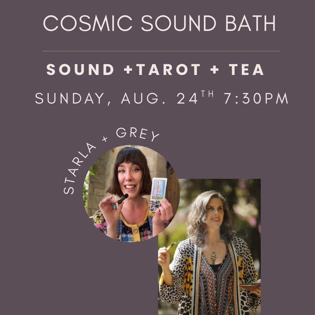 🔮 Get excited for our upcoming Cosmic Sound Bath

An evening to journey inward through vibration, intuition and connection. Join Starla and Grey for a Sound bath, tarot and tea.
 
In this workshop expect to:
 
🛁 Relax your nervous system in a thera