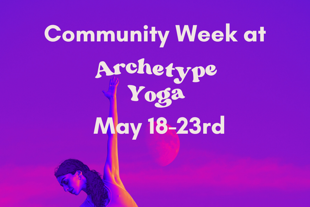 Community Week- May 18-23rd