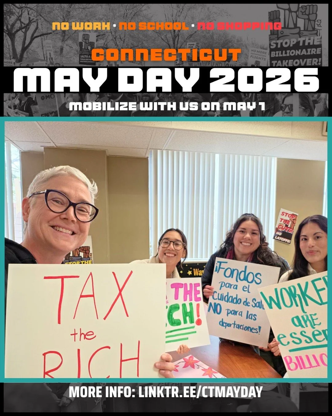 We're gearing up for May Day rallies across CT - happening this FRIDAY! 

The state budget crisis, contract fights, the decimation of Medicaid and SNAP, the housing crisis, and the raids on immigrant workers are not different problems. That's ONE bil
