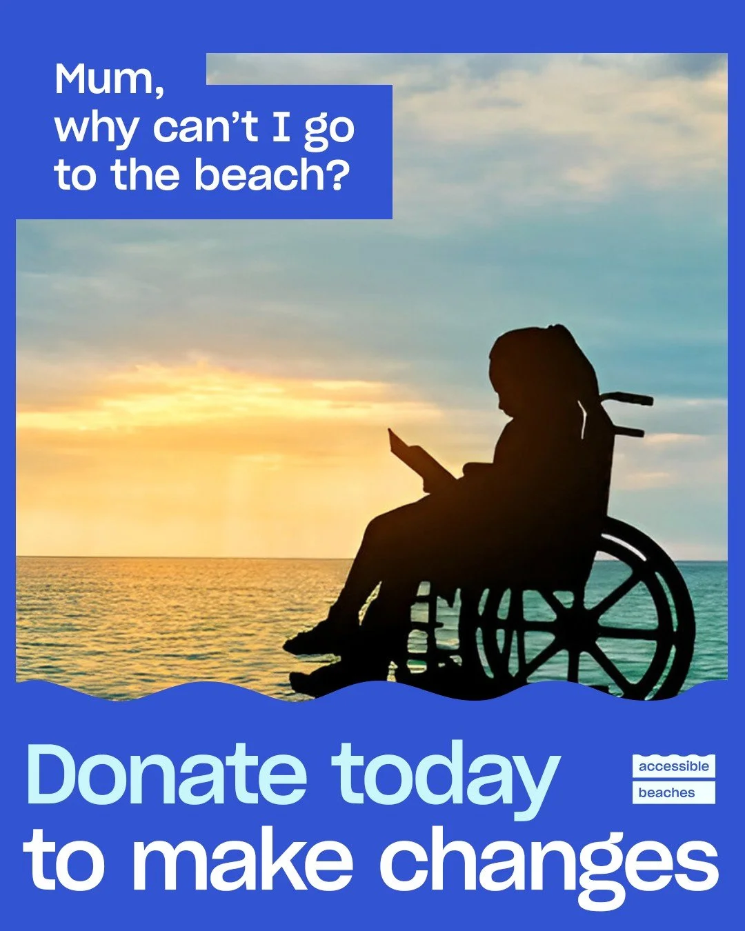 &ldquo;Mum, why can&rsquo;t I go to the beach?&rdquo;

For thousands of Aussie families, this heartbreaking question has no easy answer.�Because without accessible facilities and equipment, the ocean stays out of reach.�
You can change that today. Ma