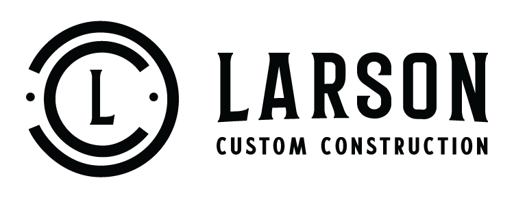 Larson Custom Construction