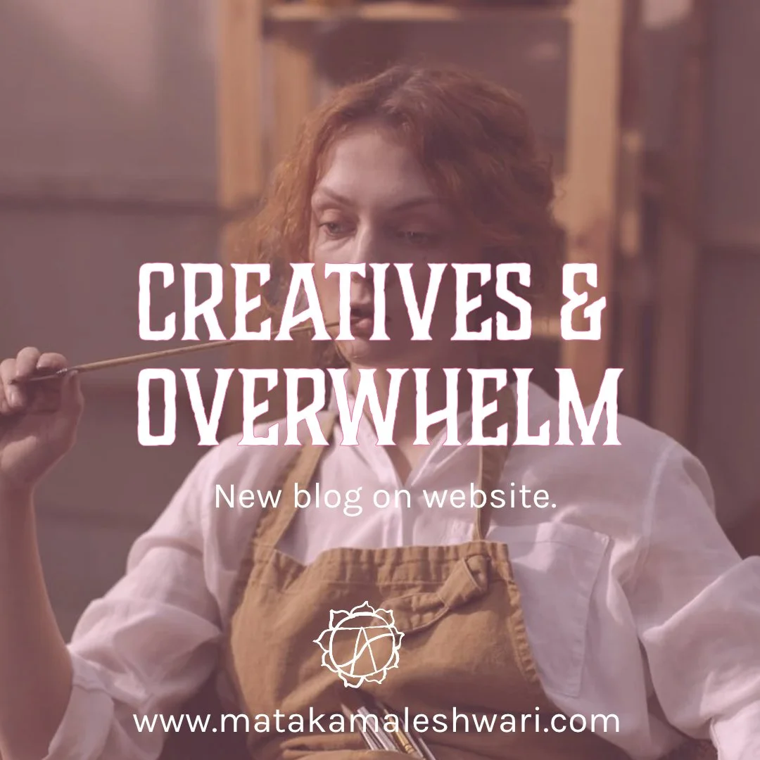 Creatives and Overwhelm.