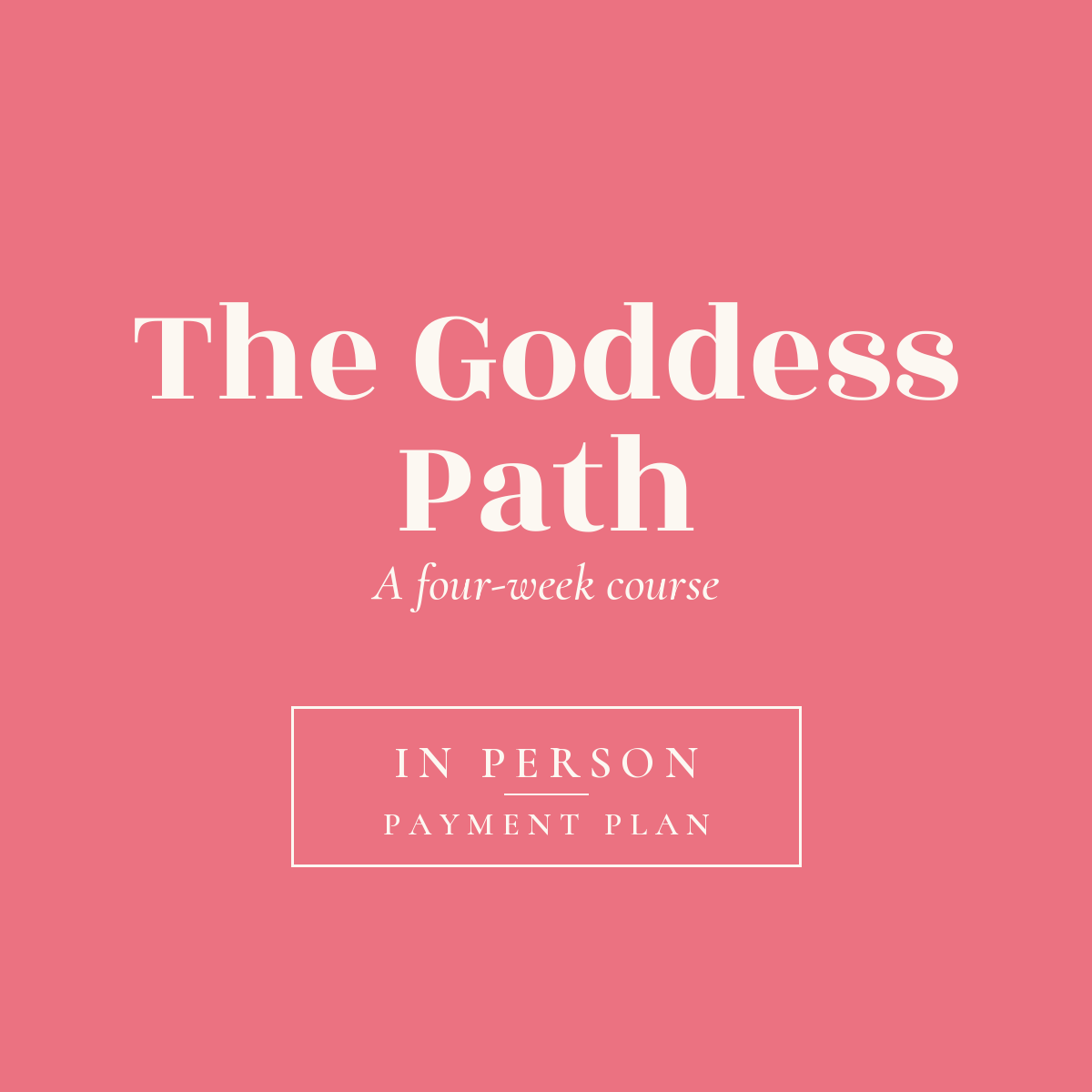 Goddess_Path_In_Person_Payment_Plan.png