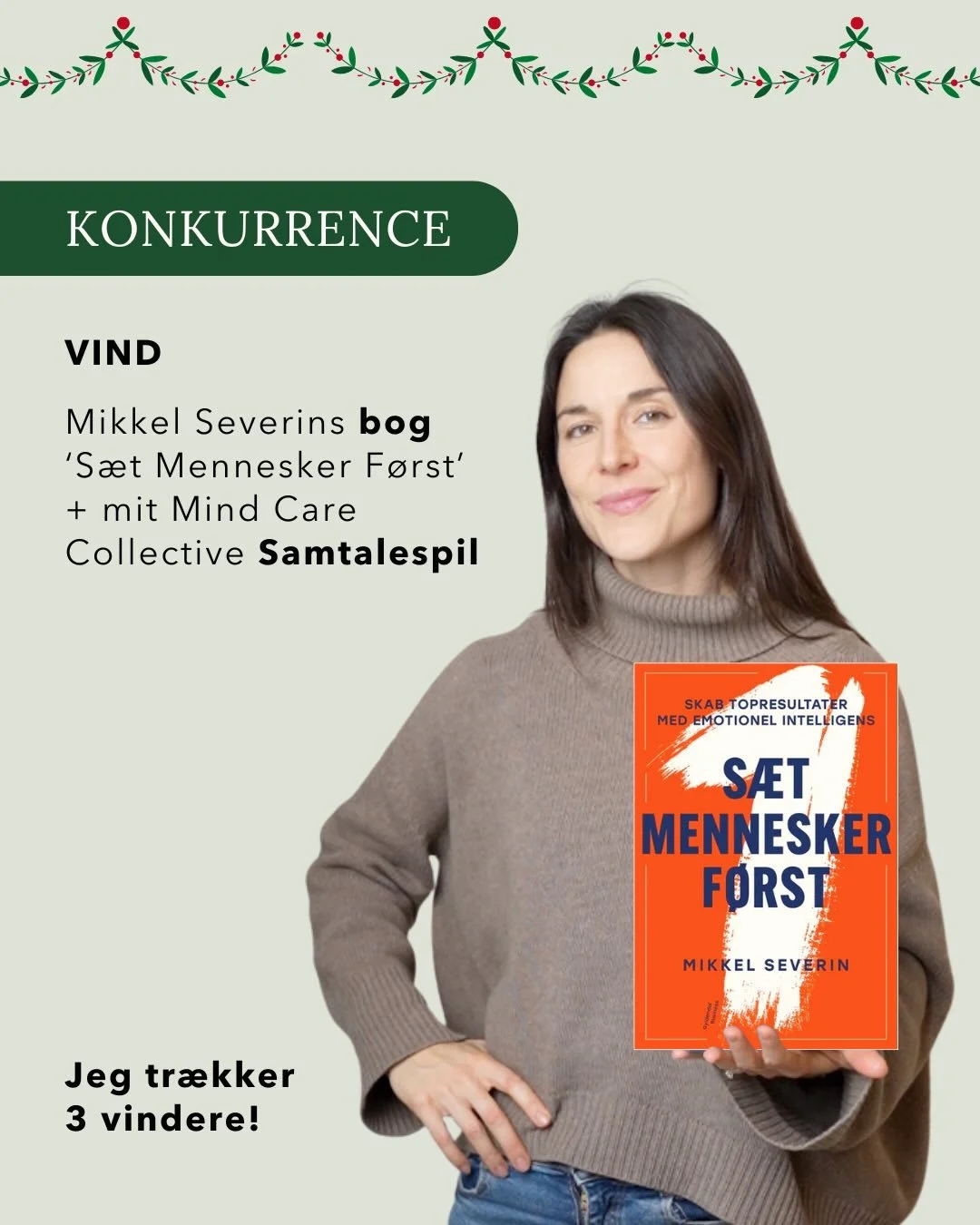 Det er KONKURRENCETID ☺️✨

Jeg udlodder nemlig 3 PR&AElig;MIEPAKKER der alle indeholder:
 ⭐️ &nbsp;Bogen &lsquo;S&aelig;t mennesker f&oslash;rst&rsquo; af Mikkel Severin, som allerede er blevet en bestseller. Den handler om, hvordan du skaber toppr&a