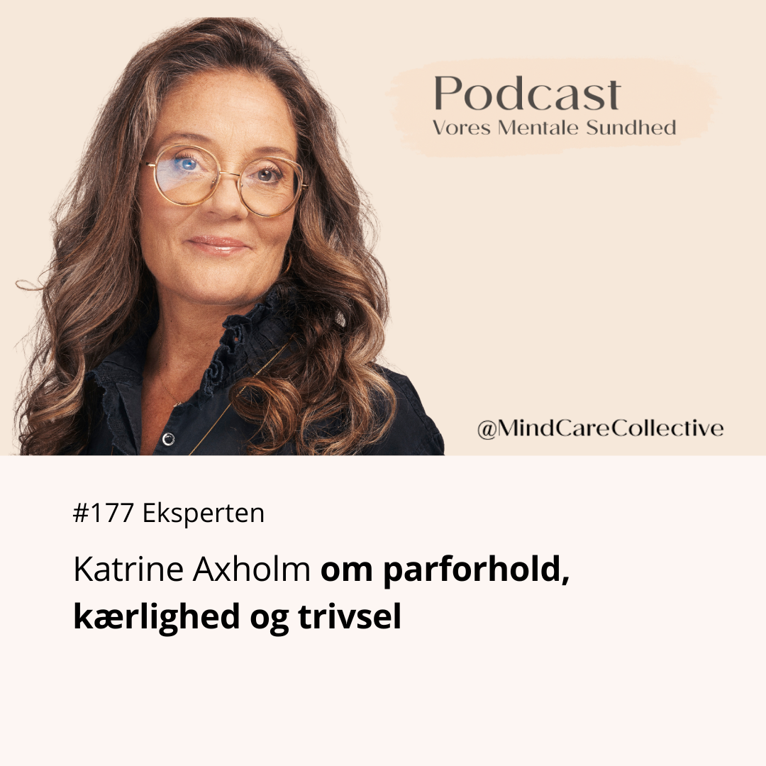 Katrine Axholm om parforhold, kærlighed og trivsel
