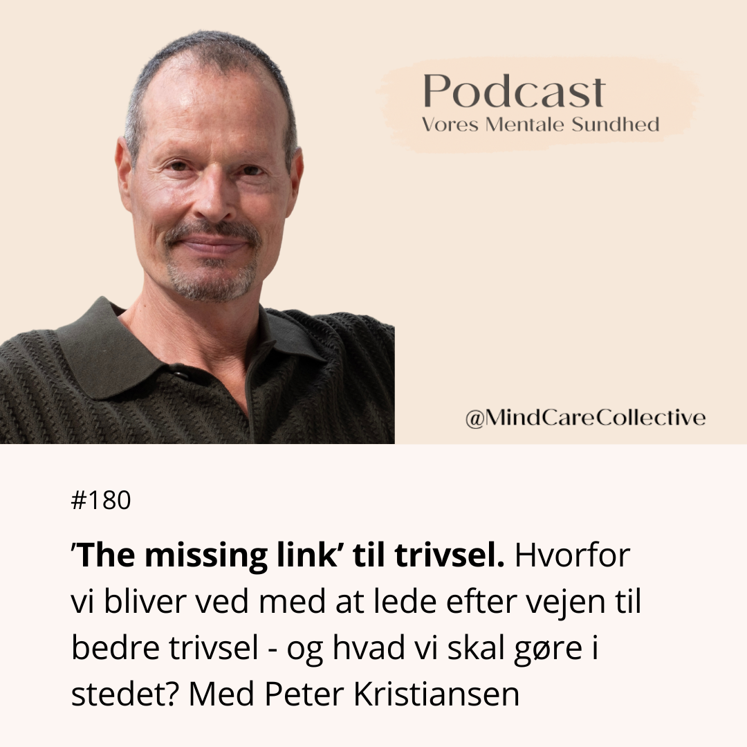 ’The missing link’ til trivsel. Hvorfor vi bliver ved med at lede efter vejen til bedre trivsel - og hvad vi skal gøre i stedet? Med Peter Kristiansen