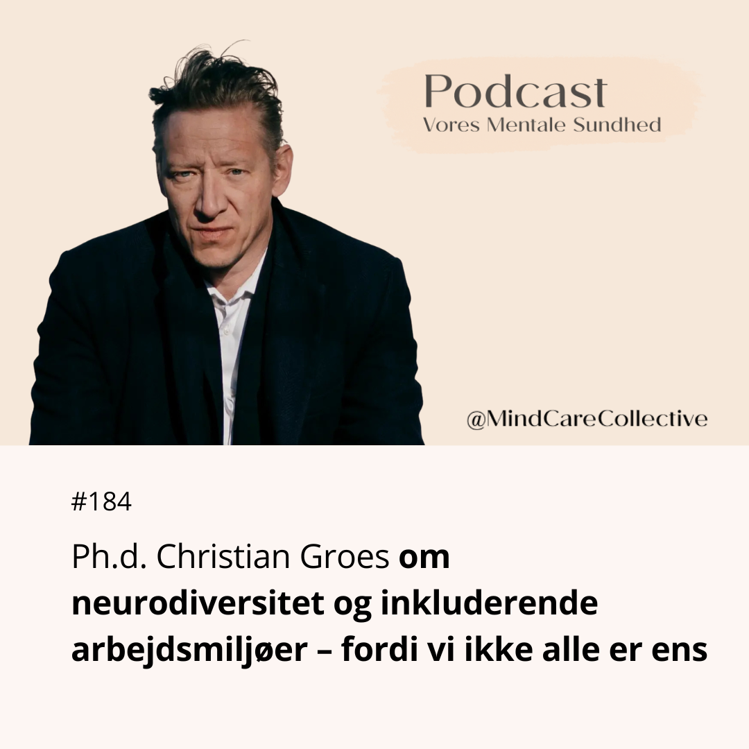 Ph.d. Christian Groes om neurodiversitet og inkluderende arbejdsmiljøer – fordi vi ikke alle er ens&nbsp;