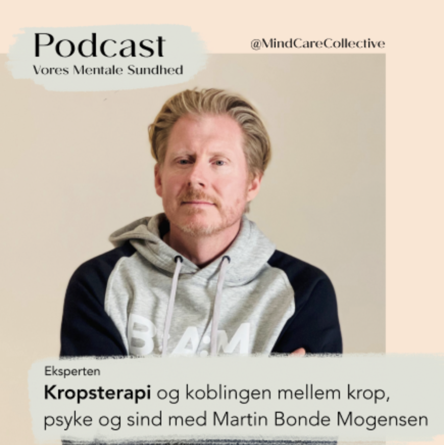 PERSONLIG BERETNING: En vild personlig beretning om kropsterapi. Om koblingen mellem den fysiske krop, følelser og erfaring - med Kamilla Kongsbak