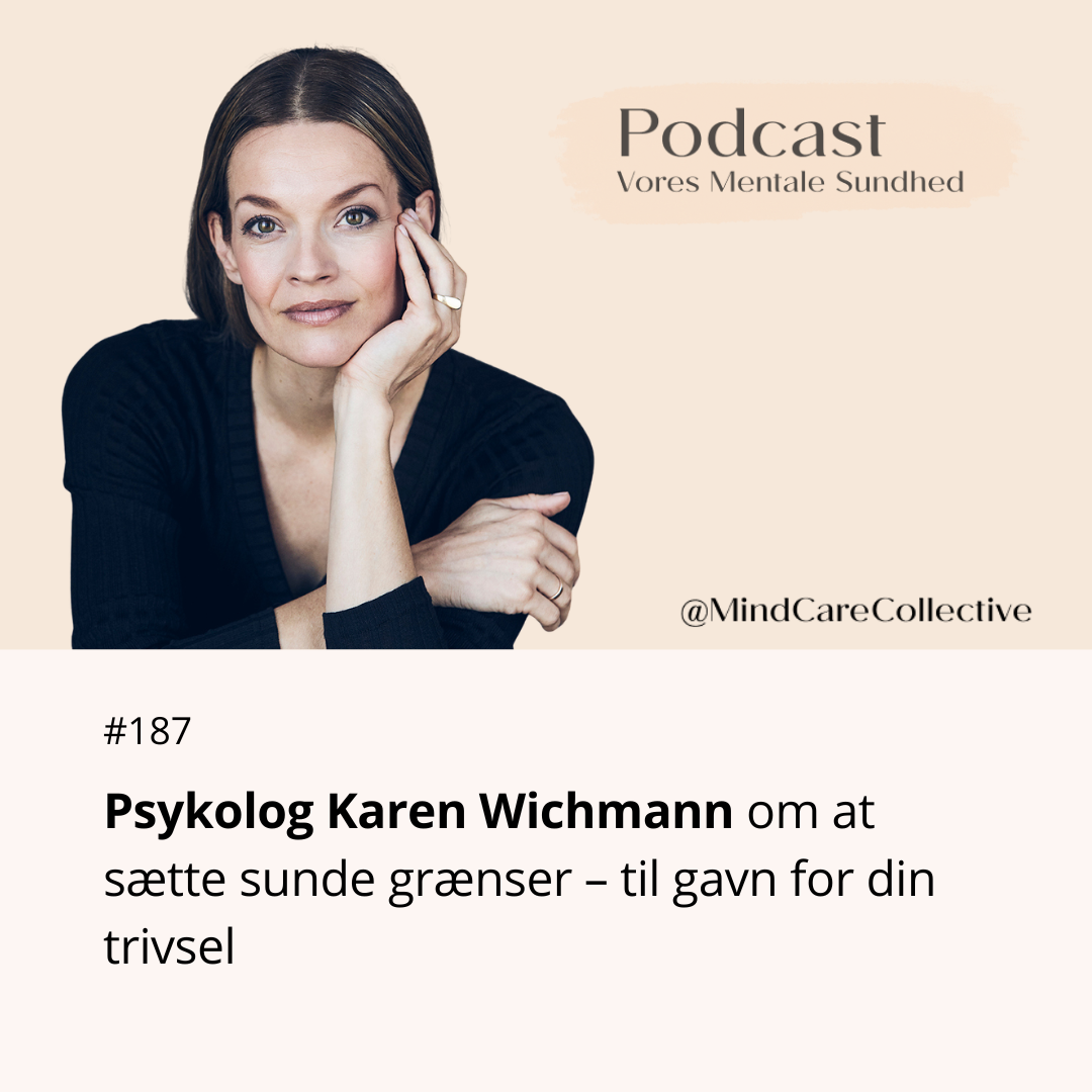 Psykolog Karen Wichmann om at sætte sunde grænser – til gavn for din trivsel&nbsp;