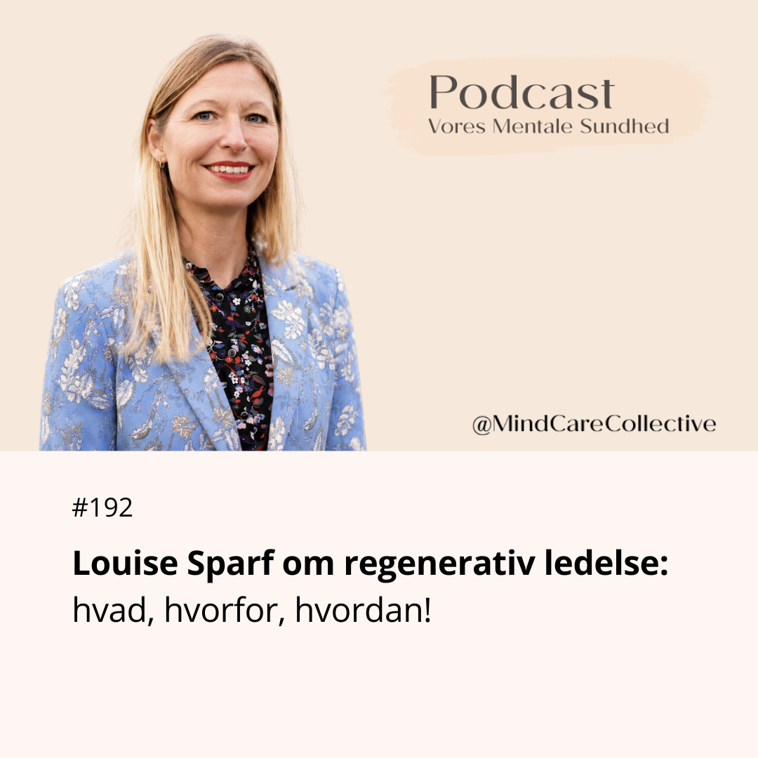 Louise Sparf om regenerativ ledelse: hvad, hvorfor, hvordan!