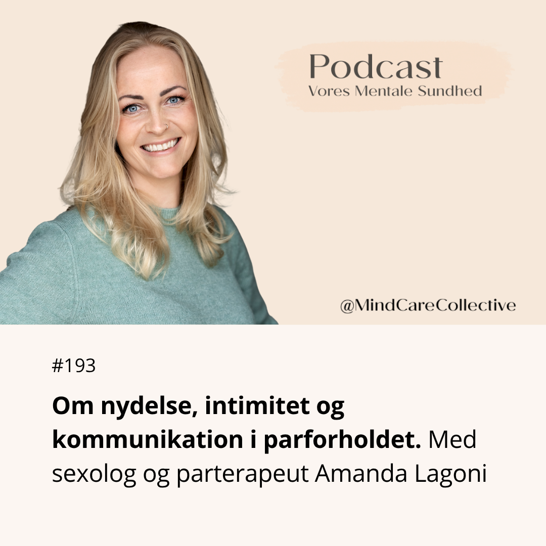 Om nydelse, intimitet og kommunikation i parforholdet. Med sexolog og parterapeut Amanda Lagoni 