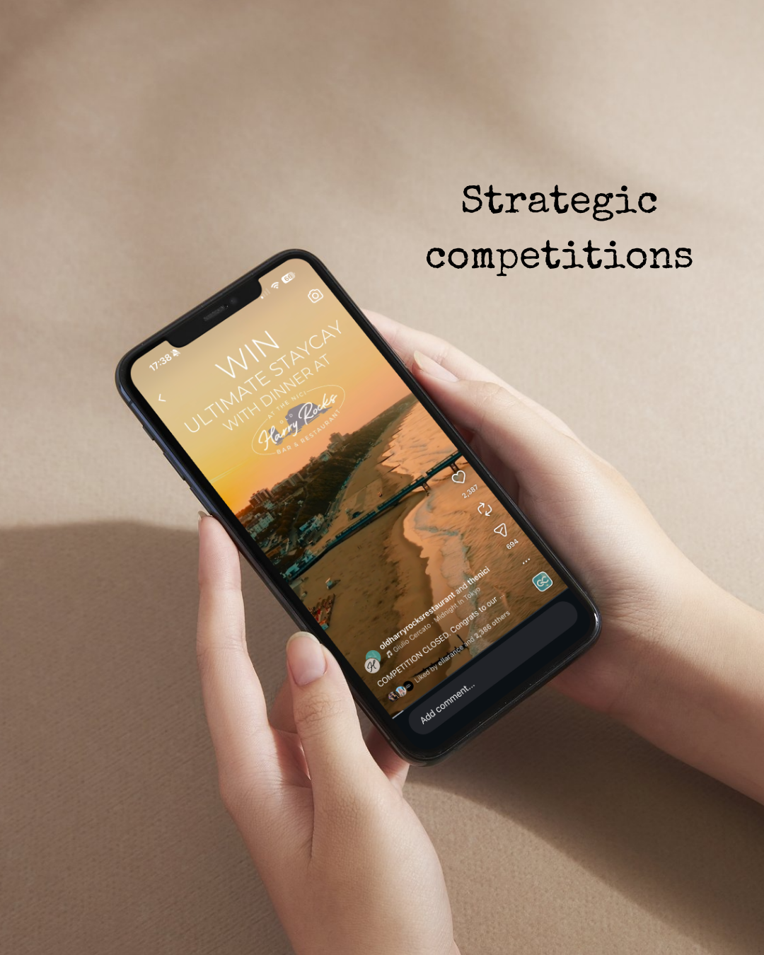 A person holding a smartphone displaying a social media post about winning an ultimate staycation with dinner at Old Harry Rocks bar and restaurant, with an overlay text on the image that reads "Strategic competitions."