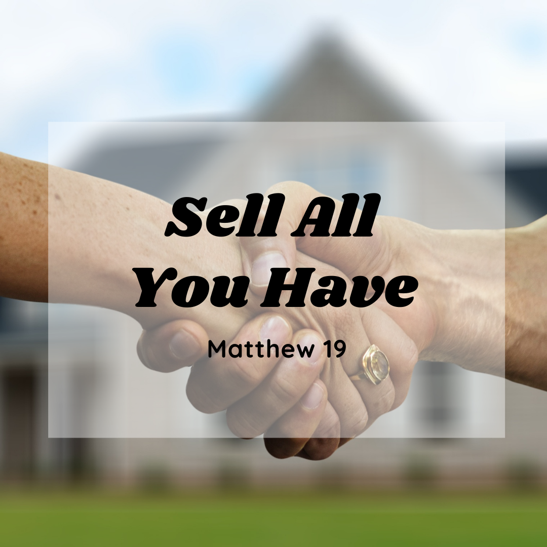Sell All You Have